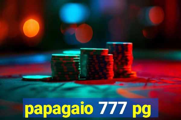 papagaio 777 pg